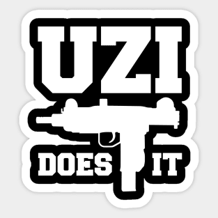 Uzi Does It Sticker